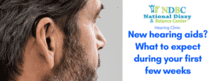 what to expect during first few weeks of hearing aid